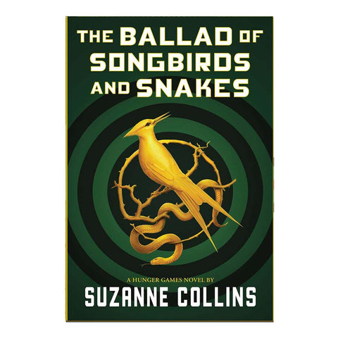 The Ballad Of Songbirds And Snakes (A Hunger Games Novel) (English)